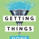 Getting things done - David Allen