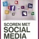 Scoren met Social Media - Erwin Boogert