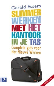 Slimmer werken met het kantoor in je tas - Gerald Essers