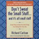 Don't Sweat the Small Stuff - Richard Carlson