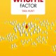 De Whuffie Factor - Tara Hunt