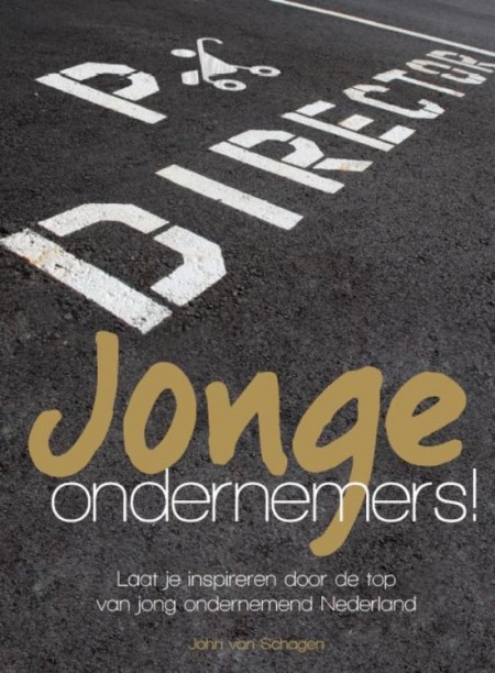 Jonge Ondernemers! - John van Schagen